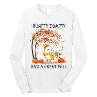 Had A Great Fall Funny Egg Thanksgiving Autumn Long Sleeve Shirt