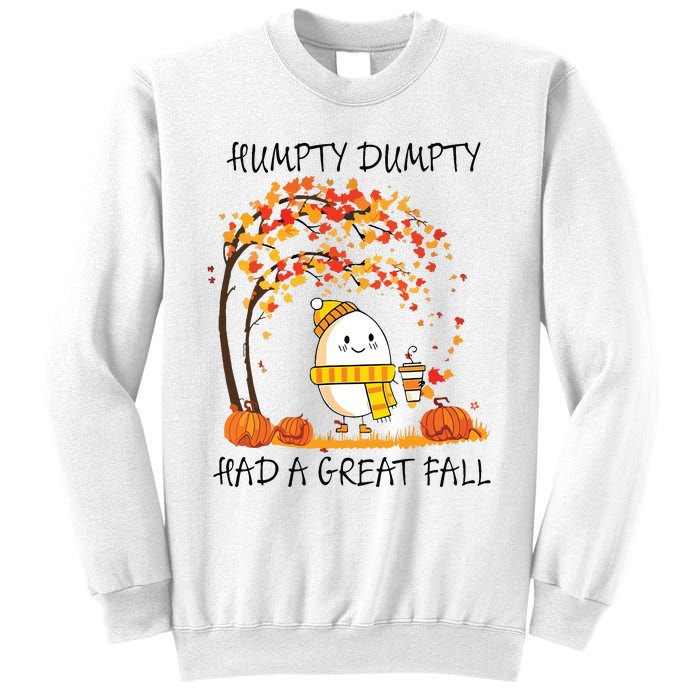 Had A Great Fall Funny Egg Thanksgiving Autumn Sweatshirt