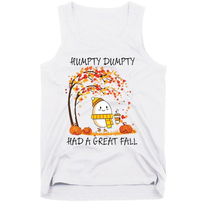 Had A Great Fall Funny Egg Thanksgiving Autumn Tank Top