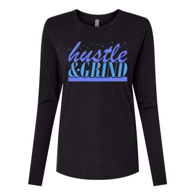 Hustle And Grind Womens Cotton Relaxed Long Sleeve T-Shirt