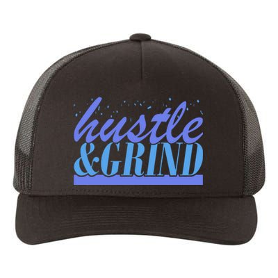 Hustle And Grind Yupoong Adult 5-Panel Trucker Hat