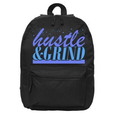 Hustle And Grind 16 in Basic Backpack