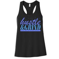 Hustle And Grind Women's Racerback Tank