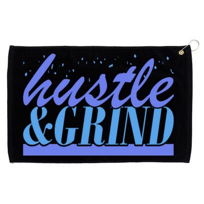 Hustle And Grind Grommeted Golf Towel