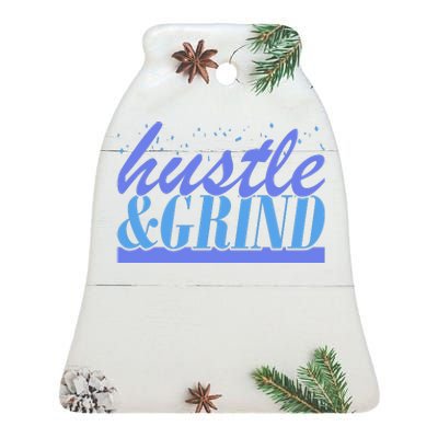 Hustle And Grind Ceramic Bell Ornament