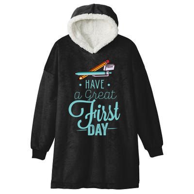 Have A Great First Day Back To School Hooded Wearable Blanket