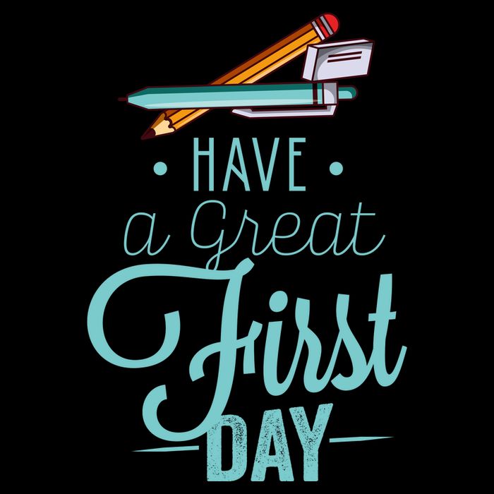 Have A Great First Day Back To School Button