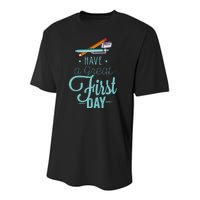 Have A Great First Day Back To School Youth Performance Sprint T-Shirt