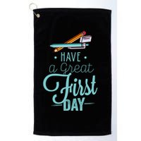 Have A Great First Day Back To School Golf Towel