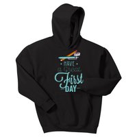 Have A Great First Day Back To School Kids Hoodie