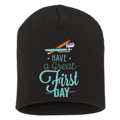 Have A Great First Day Back To School Short Acrylic Beanie