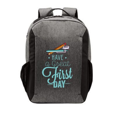 Have A Great First Day Back To School Vector Backpack