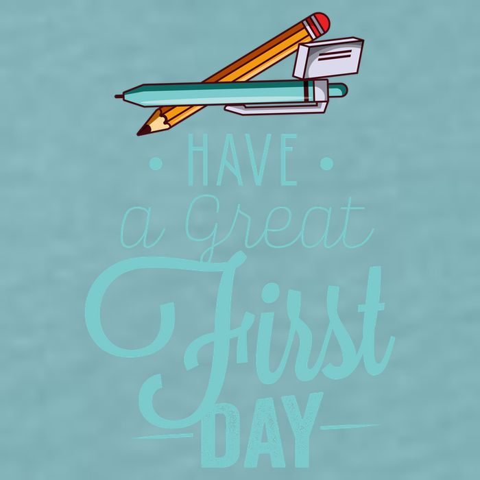 Have A Great First Day Back To School Sueded Cloud Jersey T-Shirt