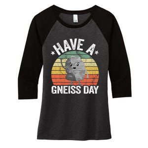 Have A Gneiss Day Geology Pun Rock Collector Geologist Women's Tri-Blend 3/4-Sleeve Raglan Shirt