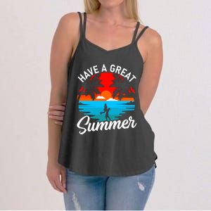 Have A Great Summer Funny Seasonal Graphic Women's Strappy Tank