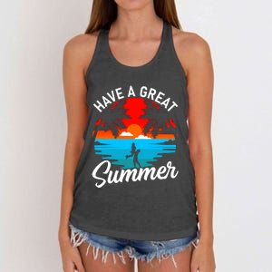 Have A Great Summer Funny Seasonal Graphic Women's Knotted Racerback Tank