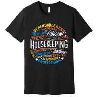 Housekeeping Appreciation Gifts Environmental Services Week Premium T-Shirt