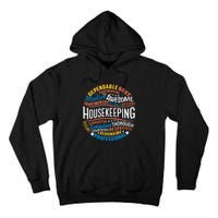 Housekeeping Appreciation Gifts Environmental Services Week Tall Hoodie