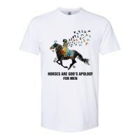 Horses Are God's Apology For Funny Horse Softstyle CVC T-Shirt