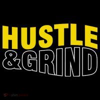 Hustle And Grind Button