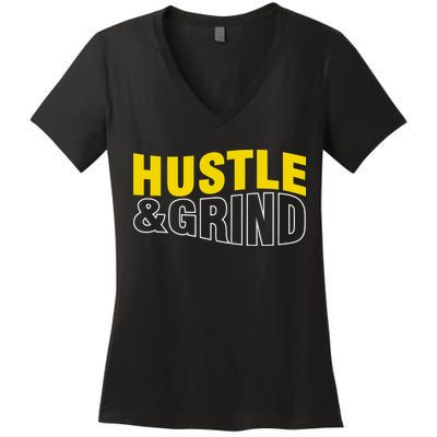 Hustle And Grind Women's V-Neck T-Shirt