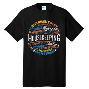 Housekeeping Appreciation Gifts Environmental Services Week Gift Tall T-Shirt