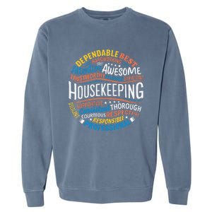 Housekeeping Appreciation Gifts Environmental Services Week Gift Garment-Dyed Sweatshirt