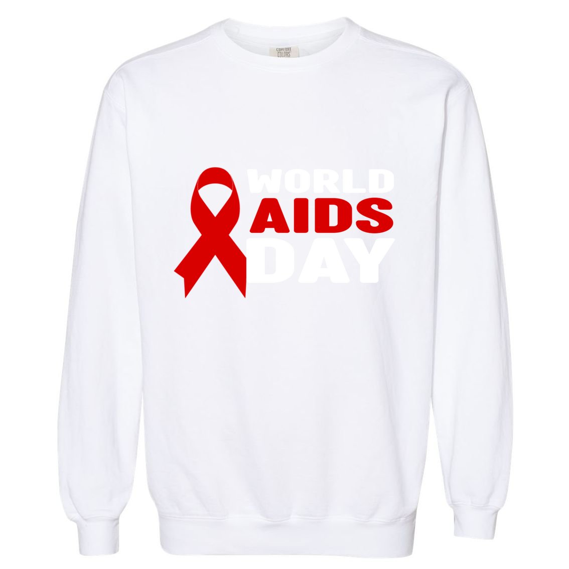 Hiv/aids Awareness Gift Red Ribbon World Aids Day Funny Gift Garment-Dyed Sweatshirt
