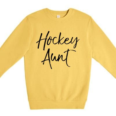 Hockey Aunt Gift Cute Hockey Auntie Sweats Premium Crewneck Sweatshirt