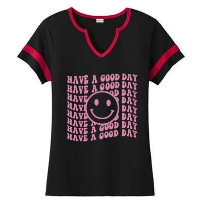 Have A Good Day Retro Smile Face Happy Face Preppy Aesthetic Gift Ladies Halftime Notch Neck Tee