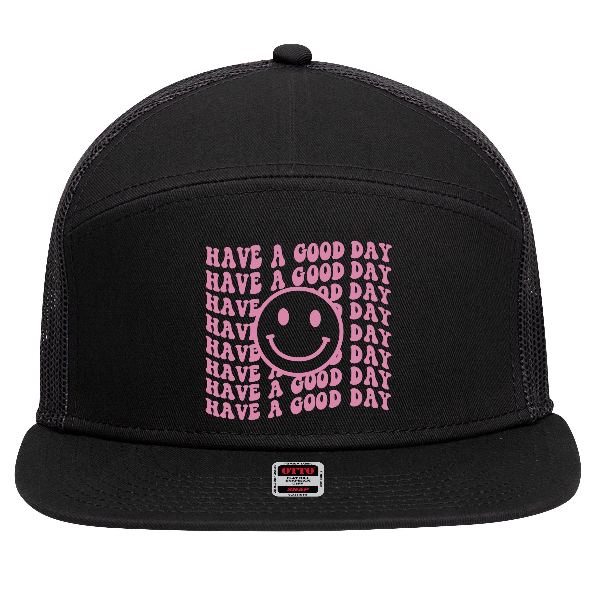 Have A Good Day Retro Smile Face Happy Face Preppy Aesthetic Gift 7 Panel Mesh Trucker Snapback Hat