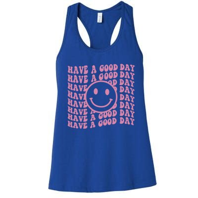 Have A Good Day Retro Smile Face Happy Face Preppy Aesthetic Gift Women's Racerback Tank