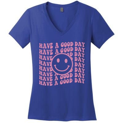 Have A Good Day Retro Smile Face Happy Face Preppy Aesthetic Gift Women's V-Neck T-Shirt