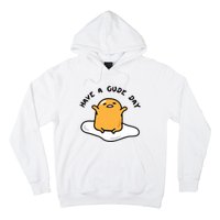 Have A Gude Day Gudetama Hoodie