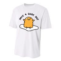 Have A Gude Day Gudetama Performance Sprint T-Shirt