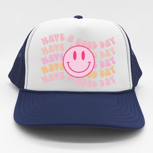 Have A Good Day Retro Smile Face Aesthetic Trendy Trucker Hat