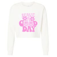 Have A Good Day Retro Smile Face Preppy Aesthetic Cropped Pullover Crew