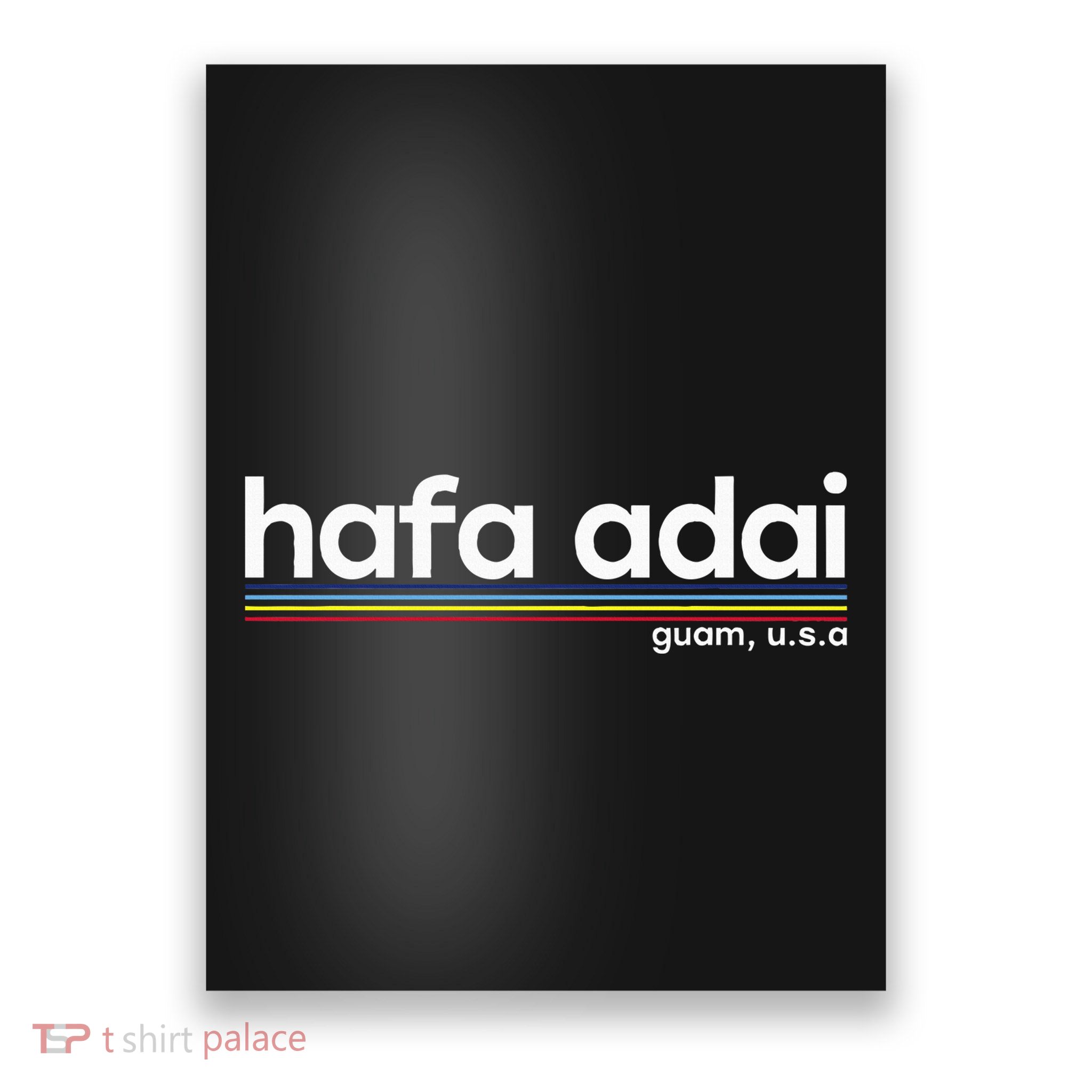 Hafa Adai Guam Usa Graphic Design Christmas Gift Drk Poster