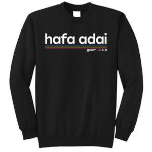 Hafa Adai Guam Usa Graphic Design Christmas Gift Drk Tall Sweatshirt