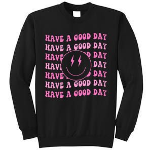 Have A Good Day Pink Smile Face Preppy Aesthetic Trendy Tall Sweatshirt