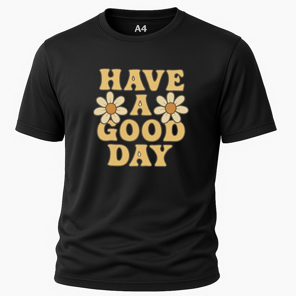 Have a Good Day Cooling Performance Crew T-Shirt