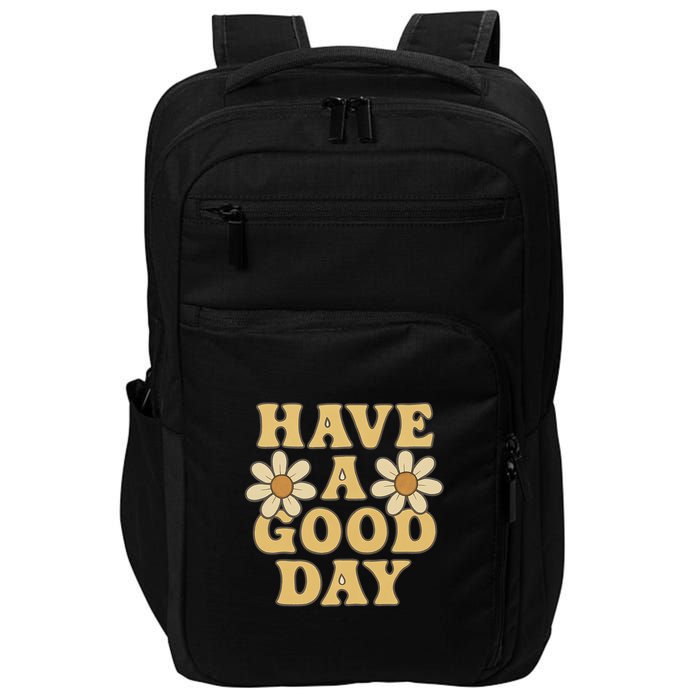 Have a Good Day Impact Tech Backpack