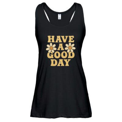 Have a Good Day Ladies Essential Flowy Tank