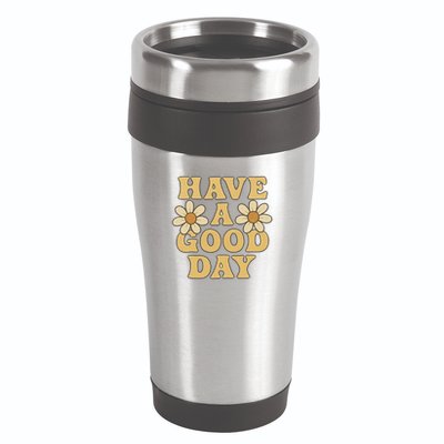 Have a Good Day 16oz Travel Tumbler
