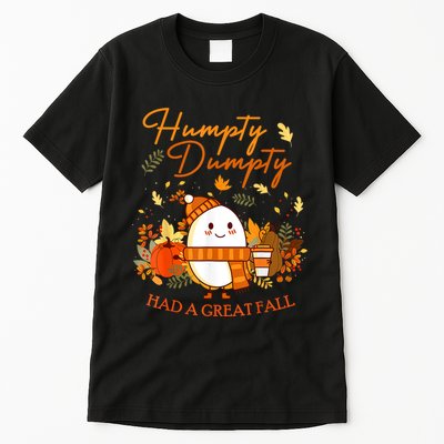 Had A Great Fall Thanksgiving Autumn Season Tall T-Shirt