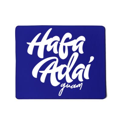 Hafa Adai Guam Gift Vintage Funny Gift For Guaian 671 Seal Gift Mousepad