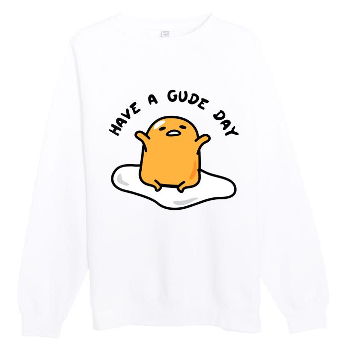 Have A Gude Day Gudetama Premium Crewneck Sweatshirt