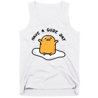 Have A Gude Day Gudetama Tank Top