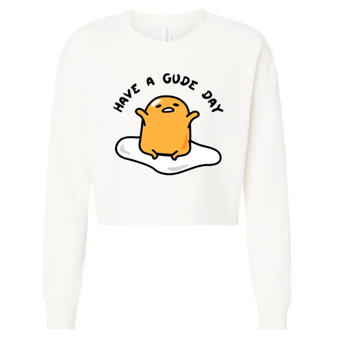 Have A Gude Day Gudetama Cropped Pullover Crew