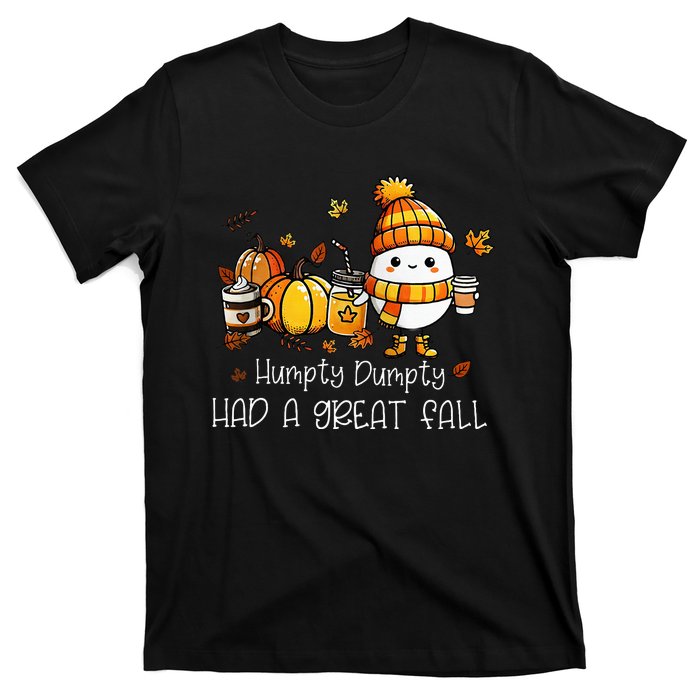 Had A Great Fall Egg Thanksgiving Autumn Funny T-Shirt